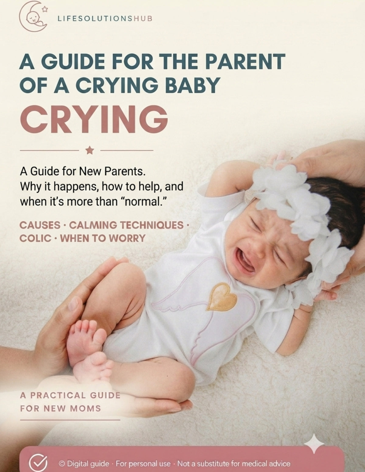 Newborn Crying Guide | How to Calm a Crying Baby