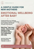 Emotional Wellbeing After Baby: A New Mum’s Guide